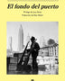 EL FONDO DEL PUERTO