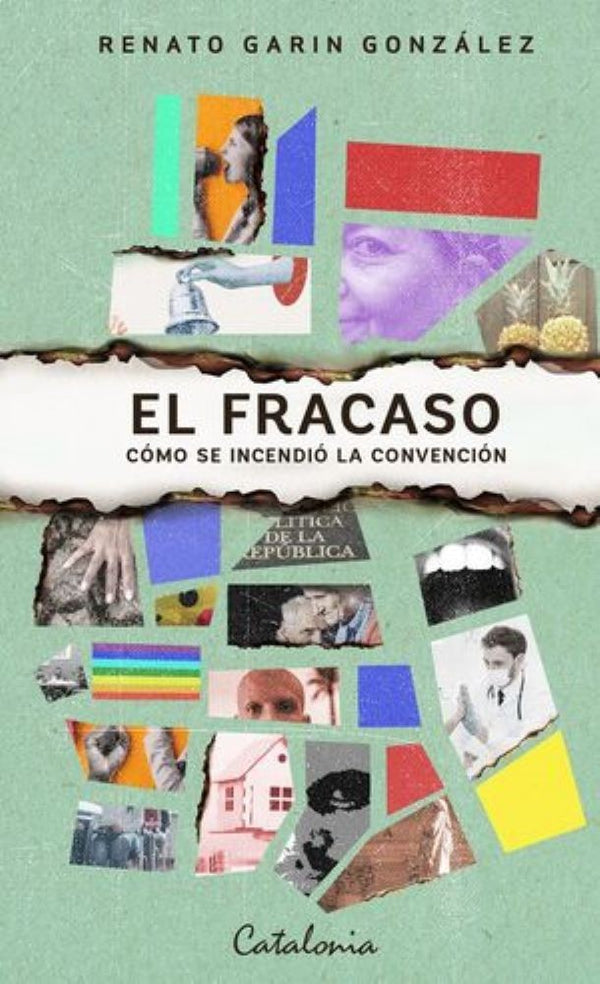 EL FRACASO. COMO SE INCENDIO LA CONVENCION