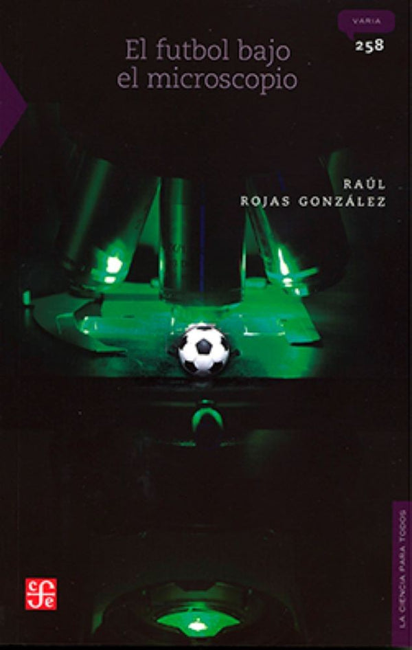 EL FÚTBOL BAJO EL MICROSPOPIO