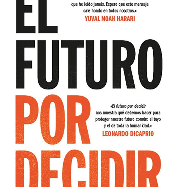 EL FUTURO POR DECIDIR