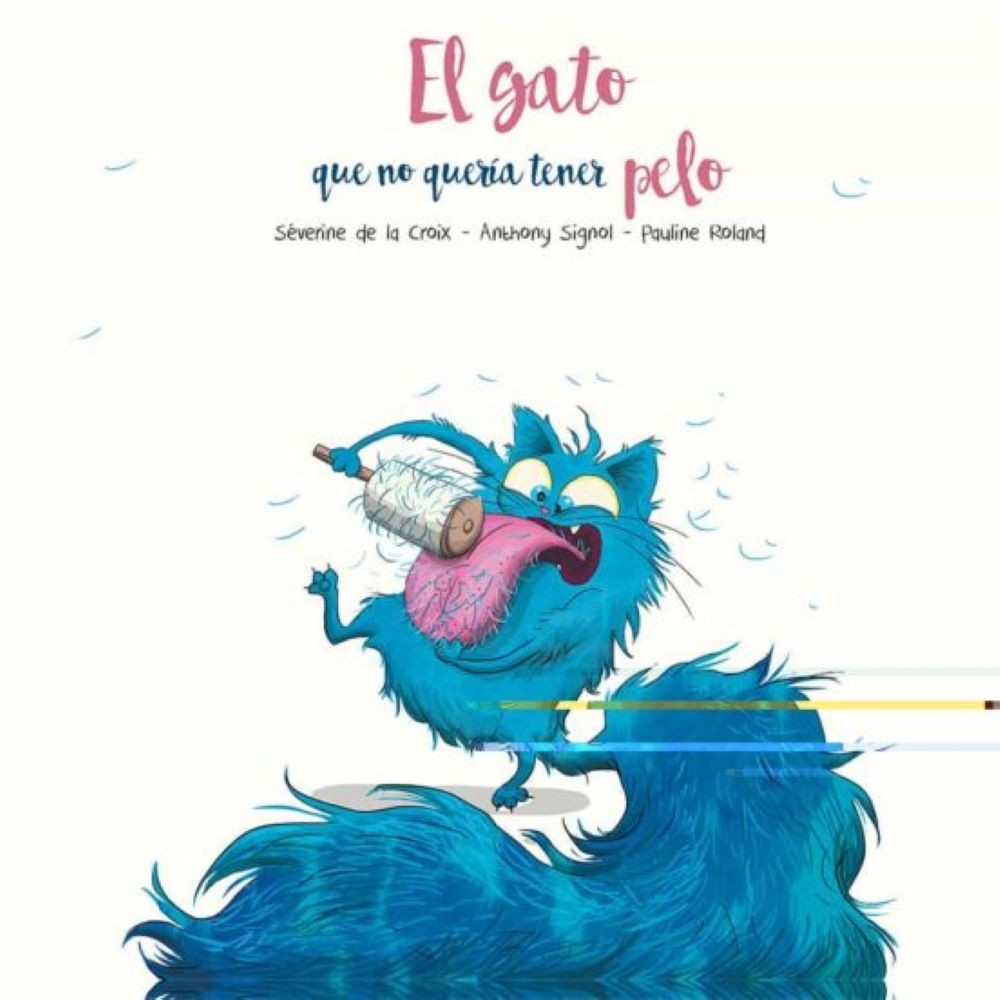 EL GATO QUE NO QUERÍA TENER PELO