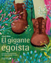 EL GIGANTE EGOÍSTA