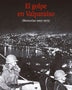 EL GOLPE EN VALPARAISO