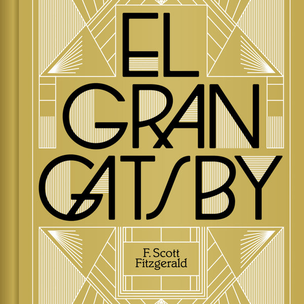 EL GRAN GATSBY (EDICIÓN ESPECIAL EN TAPA DURA)