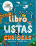 EL GRAN LIBRO DE LAS LISTAS CURIOSAS