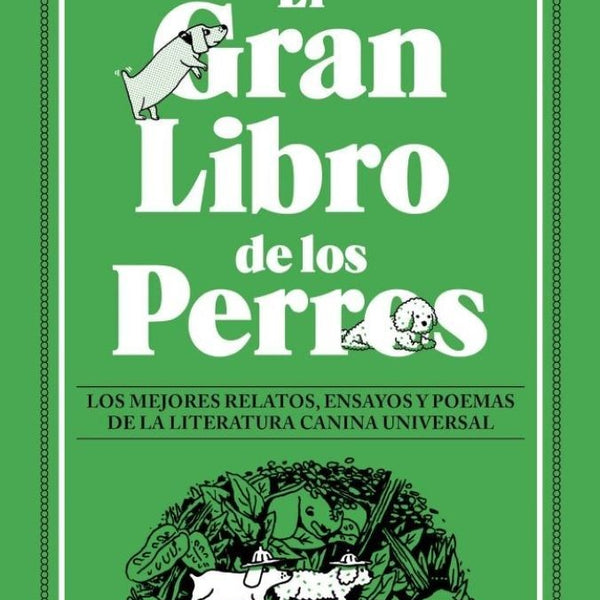 EL GRAN LIBRO DE LOS PERROS