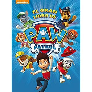 EL GRAN LIBRO DE PAW PATROL