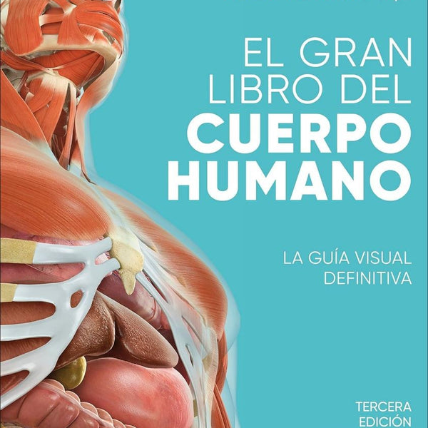EL GRAN LIBRO DEL CUERPO HUMANO