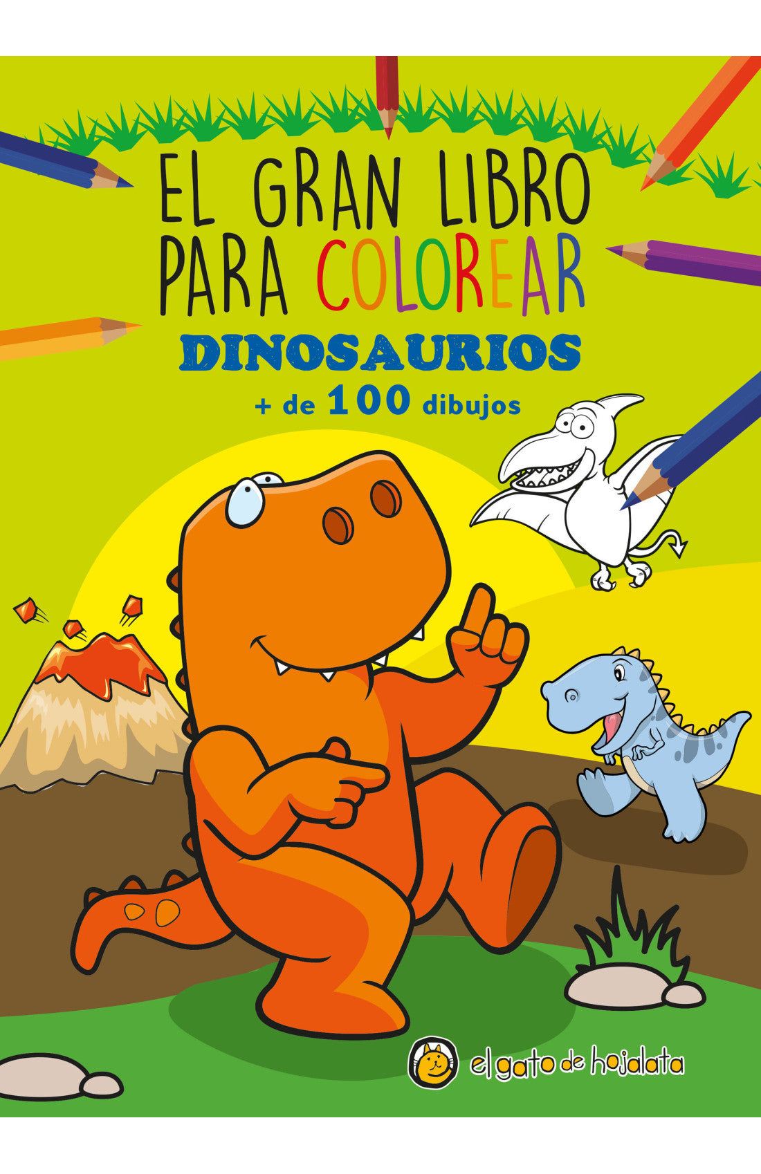 EL GRAN LIBRO PARA COLOREAR DINOSAURIOS