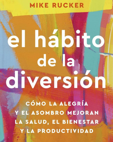 EL HÁBITO DE LA DIVERSIÓN