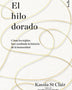 EL HILO DORADO