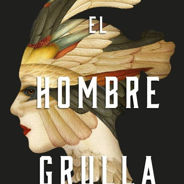 EL HOMBRE GRULLA