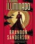 EL HOMBRE ILUMINADO (NOVELA SECRETA 4)