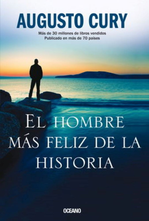 EL HOMBRE MAS FELIZ DE LA HISTORIA