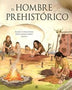 EL HOMBRE PREHISTORICO