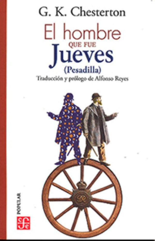 EL HOMBRE QUE FUE JUEVES. (PESADILLA)