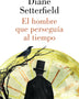 EL HOMBRE QUE PERSEGUIA AL TIEMPO