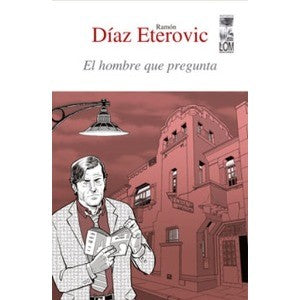 EL HOMBRE QUE PREGUNTA