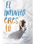 EL INFINITO ERES TU