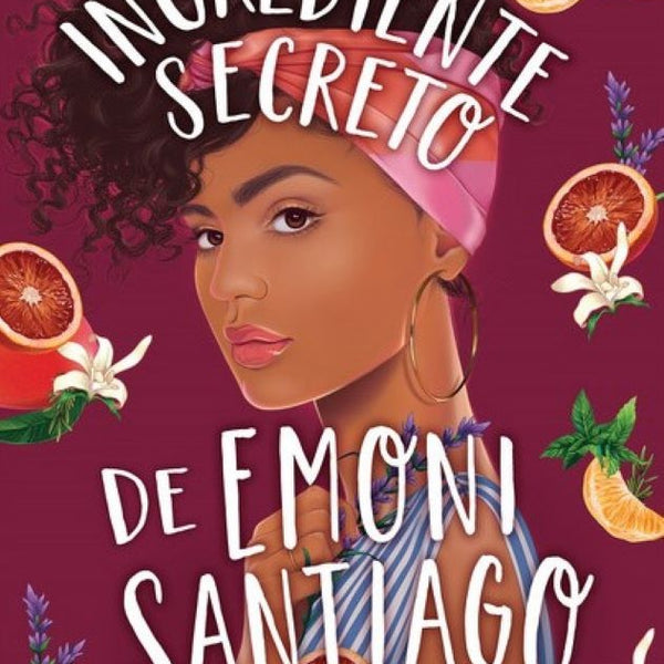 EL INGREDIENTE SECRETO DE EMONI SANTIAGO
