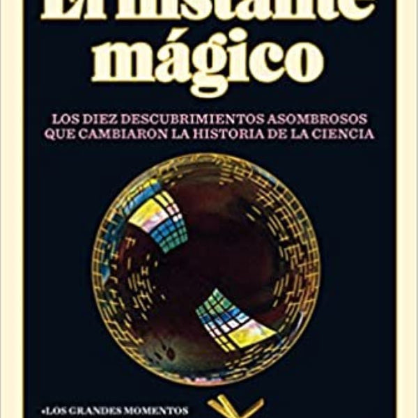 EL INSTANTE MAGICO