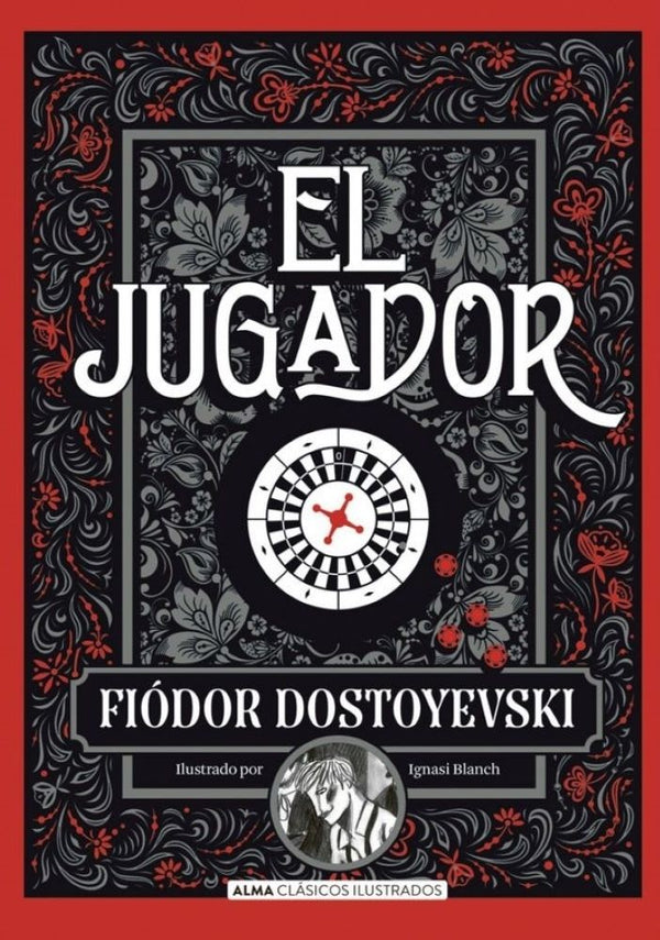 EL JUGADOR (F. DOSTOYEVSKI)
