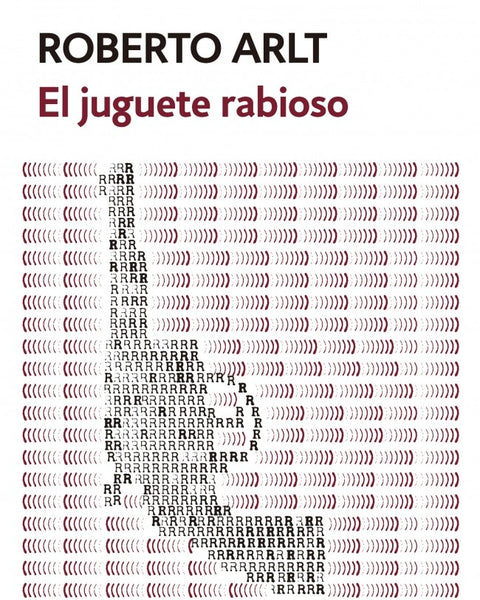 EL JUGUETE RABIOSO