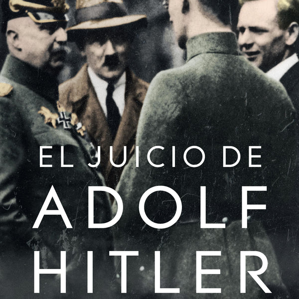 EL JUICIO DE ADOLF HITLER