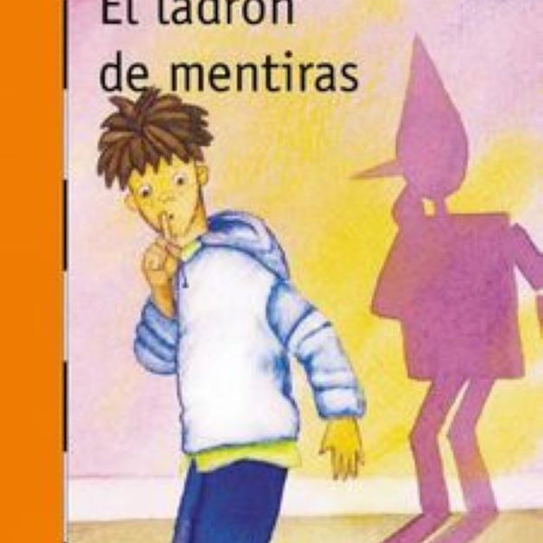 EL LADRÓN DE MENTIRAS