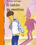 EL LADRÓN DE MENTIRAS