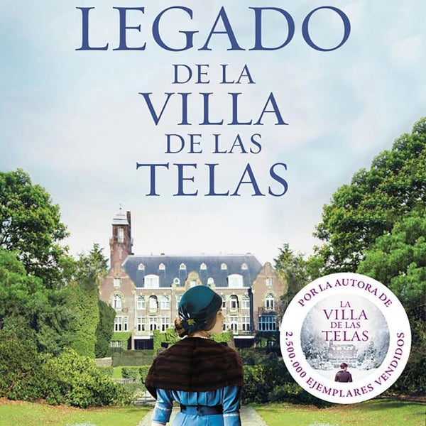 EL LEGADO DE LA VILLA DE LAS TELAS (VILLA DE LAS TELAS 3)