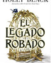 EL LEGADO ROBADO