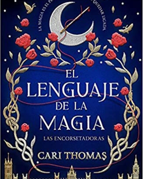 EL LENGUAJE DE LA MAGIA