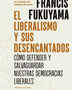 EL LIBERALISMO Y SUS DESENCANTADOS