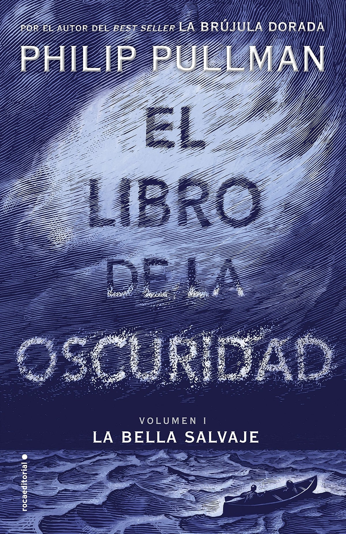 EL LIBRO DE LA OSCURIDAD (BELLA SALVAJE 1)