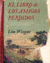 EL LIBRO DE LOS AMIGOS PERDIDOS