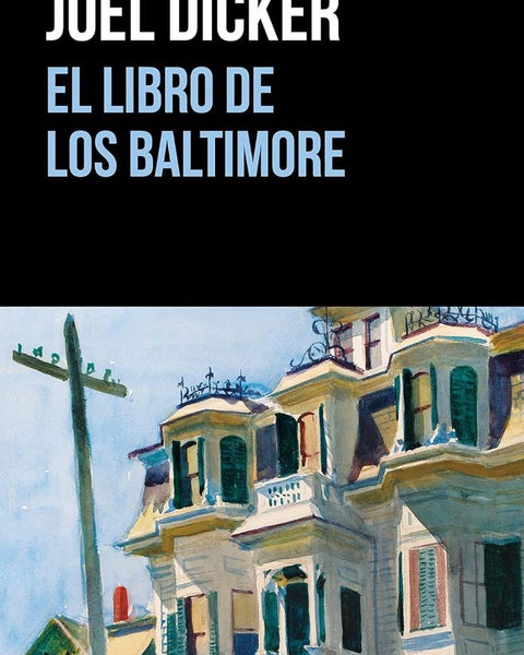 EL LIBRO DE LOS BALTIMORE
