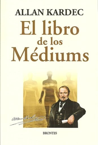 EL LIBRO DE LOS MEDIUMS