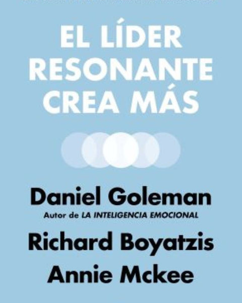 EL LIDER RESONANTE CREA MAS