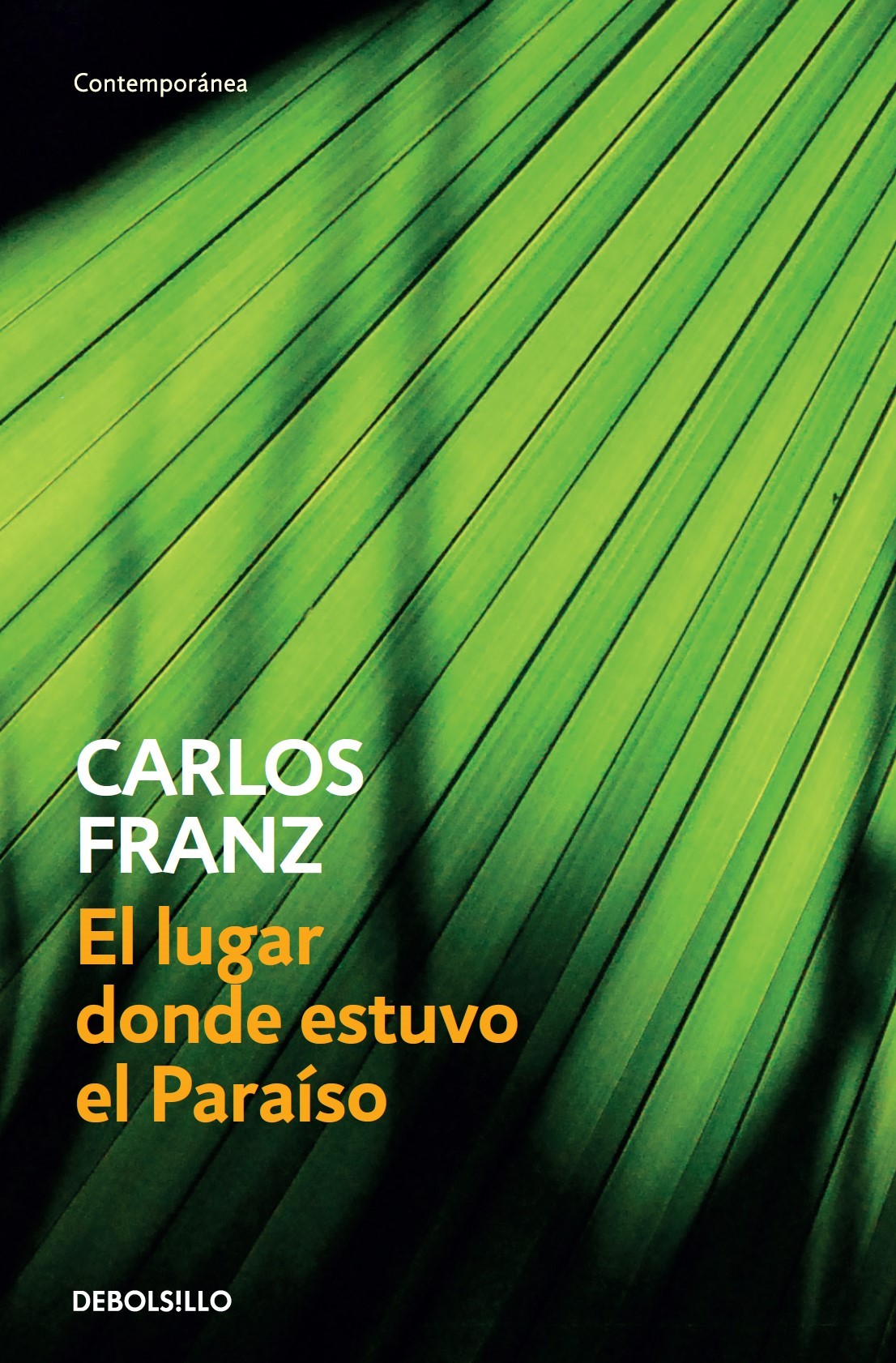 EL LUGAR DONDE ESTUVO EL PARAISO