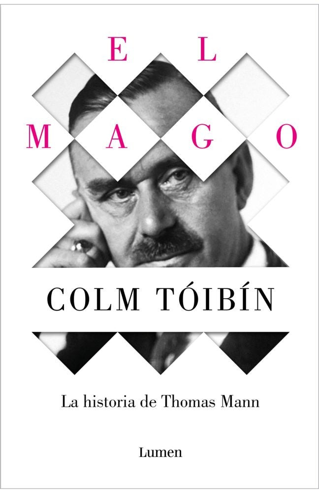 EL MAGO LA HISTORIA DE THOMAS MANN