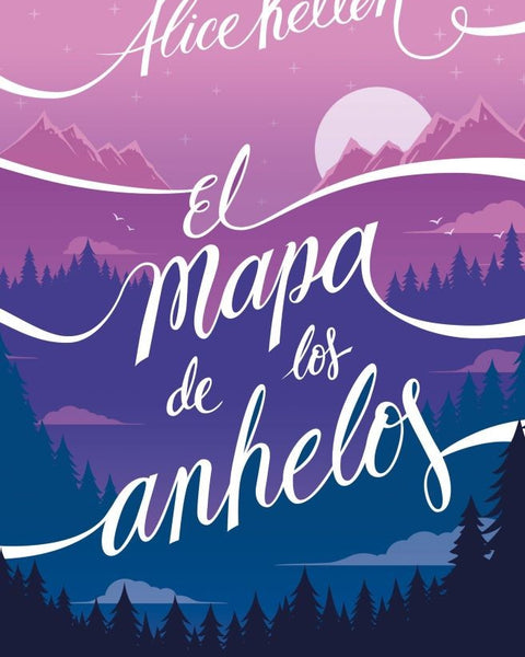 EL MAPA DE LOS ANHELOS