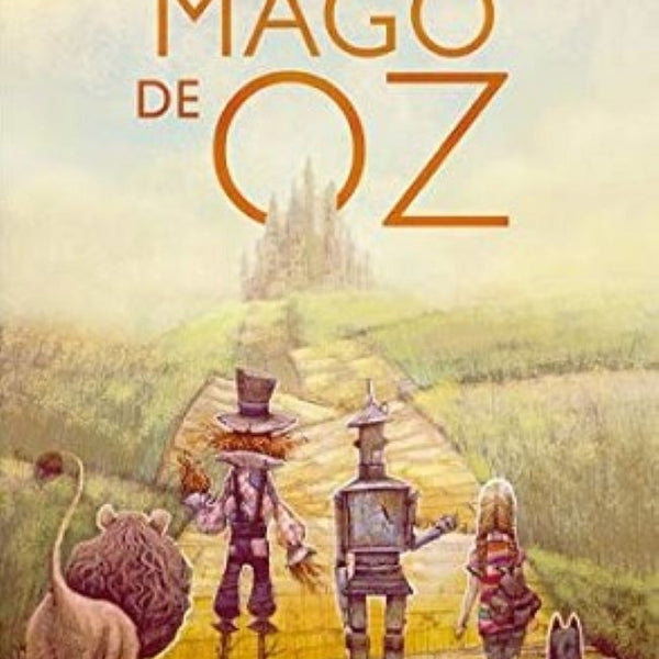 EL MARAVILLOSO MAGO DE OZ