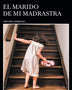 EL MARIDO DE MI MADRASTRA