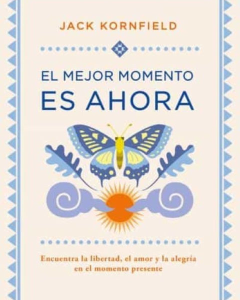 EL MEJOR MOMENTO ES AHORA