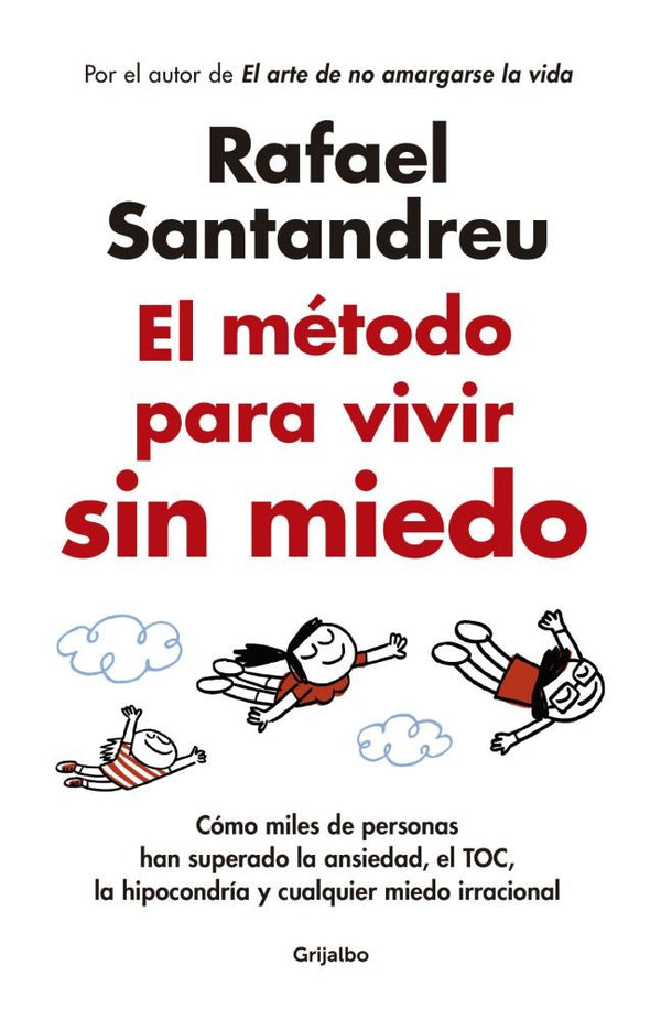 EL METODO PARA VIVIR SIN MIEDO