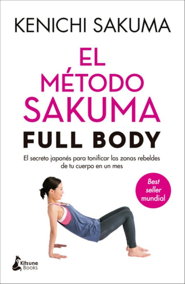 EL MÉTODO SAKUMA FULL BODY