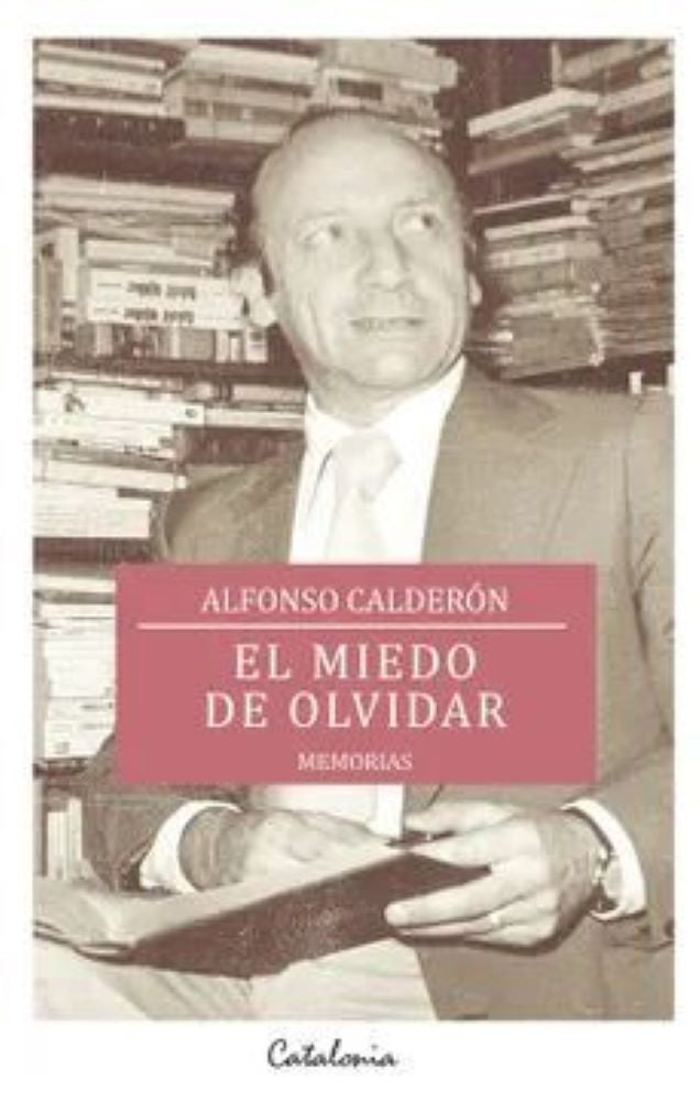 EL MIEDO DE OLVIDAR