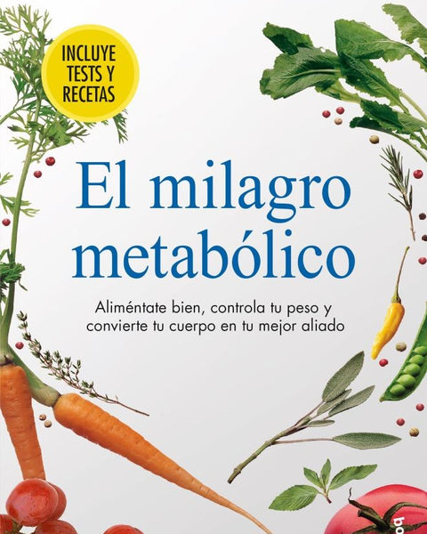 EL MILAGRO METABOLICO