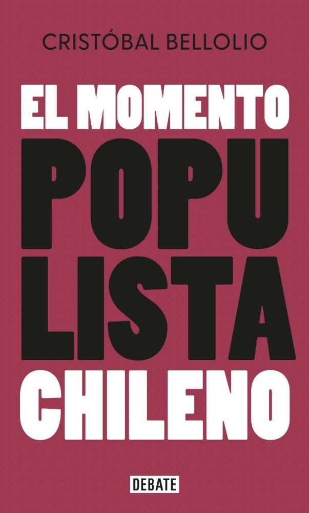 EL MOMENTO POPULISTA CHILENO